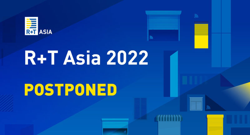 Notice of Postponement: R+T Asia 2022/HD+ Asia 2022  